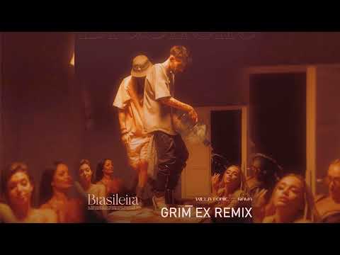 Killa Fonic x RAVA - Brasileira (Grim Ex Remix)