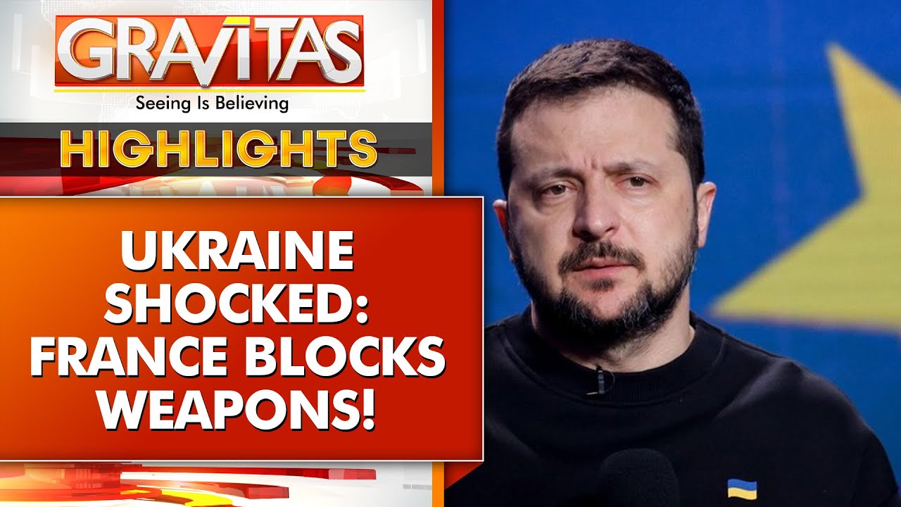 France Halts Weapons: Is Ukraine Left Vulnerable? | GRAVITAS HIGHLIGHTS
