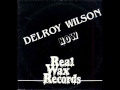 Delroy Wilson   Who you gonna run to