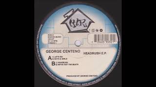 George Centeno - Boys & Girls
