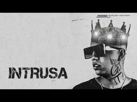 Young Laroy - Intrusa [Let's Get It]
