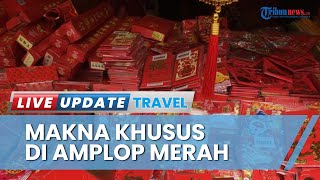 Makna hingga Adab Menerima Angpao Amplop Merah saat Perayaan Imlek, Harus Diterima dengan 2 Tangan