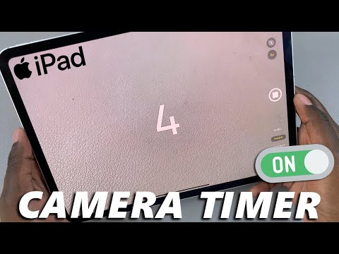 How To Activate Camera Timer On iPad