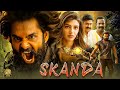 Skanda  Ram Pothineni 2023 New Released Full Hindi Dubbed Action Movie   Blockbuster SMovie