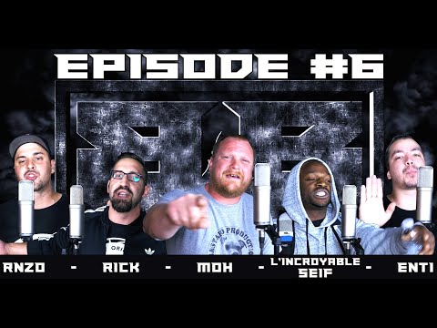 Burn The Beat #6 - MOH, Rick, L'Incroyable Seif, RNZO, Enti (Prod. 4e Regiment & L'Entourage)