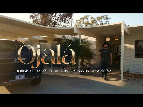 Ojalá - Jorge Morales El Jilguero x Banda Guasaveña de Valentin Elizalde (video oficial)