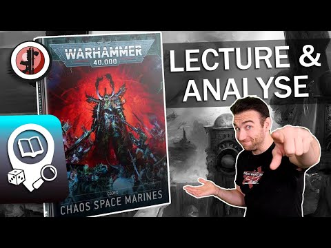 Warhammer 40.000 Lecture et Analyse Nouveau Codex Space Marines du Chaos