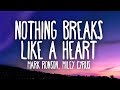 Mark Ronson, Miley Cyrus - Nothing Breaks Like a Heart (Lyrics)