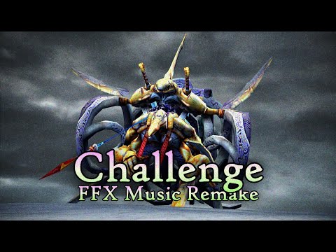 Challenge - Final Fantasy X Remix
