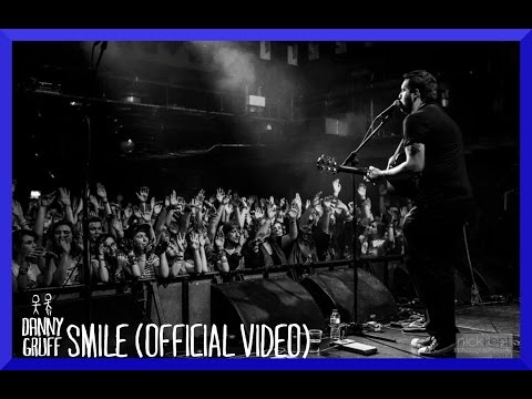 Danny Gruff-Smile (Official Video)