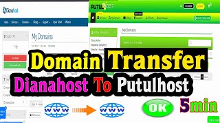 Domain Transfer 5min Easly (Dianahost.com To Putulhost.com) With Bkash Payment #