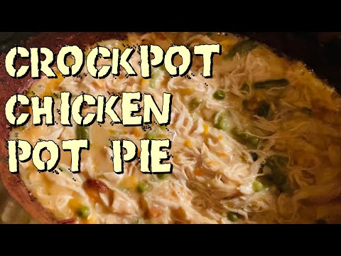 Crockpot Chicken Pot Pie | Comfort Food Dinner Idea