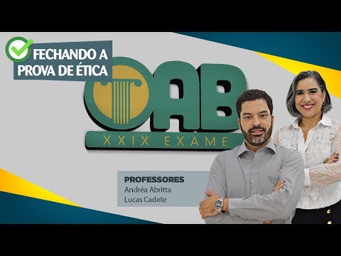 Fechando a Prova de Ética - Prof. Lucas Cadete - Parte II