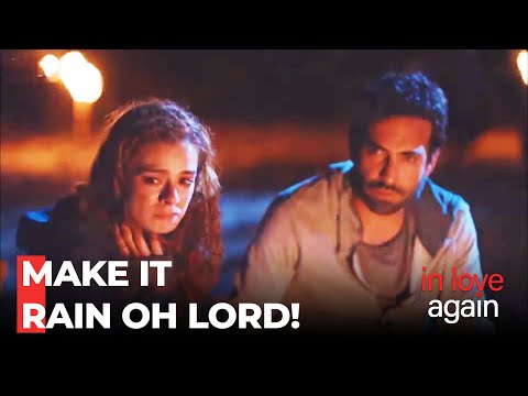 Yadigar's Rain Prayers Are Heard - Love Again Episode 176