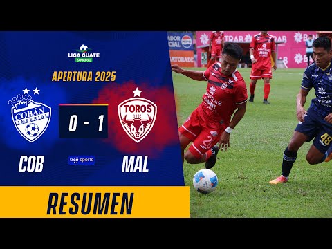 MALACATECO VENCE A LOS PRÍNCIPES AZULES | Cobán Imperial 0-1 Malacateco | Resumen Completo