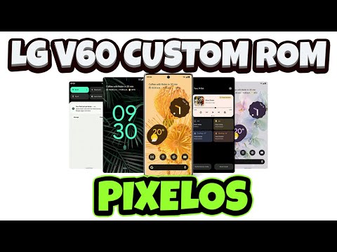 LG V60 Custom ROM. How to install Pixel OS Android 14 [All Files & Links Provided]