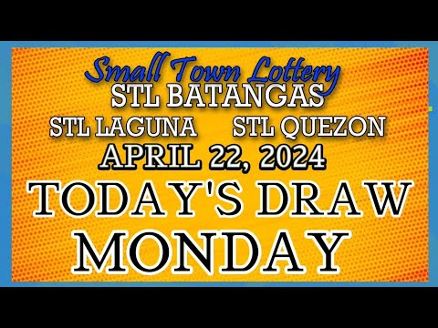 STL BATANGAS, STL LAGUNA, STL QUEZON RESULT TODAY DRAW  APRIL 22, 2024