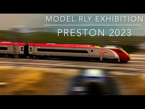 Preston Model Railway Exhibition 2023 - Video HIGHLIGHTS & Layout Build IMAGES 📸
