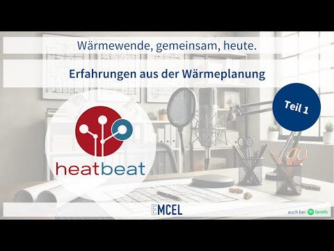 Erfahrungen aus der Wärmeplanung | Podcast-Folge 5 | Wärmewende, gemeinsam, heute. | EMCEL