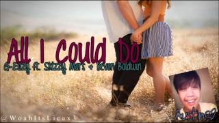 ♫it's all I could do*