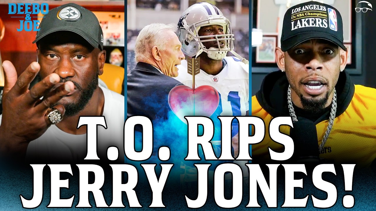 James Harrison EXPLAINS why T.O RIPPING Jerry Jones & Cowboys IS PERSONAL! | Deebo & Joe