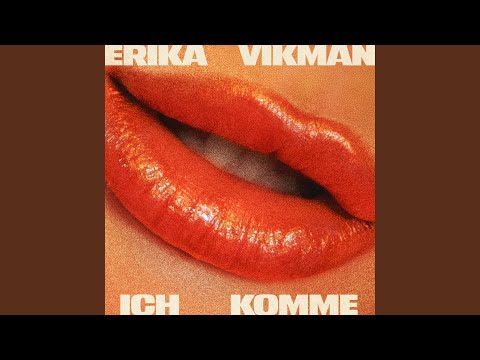 Ich Komme Lyrics English Translation – Erika Vikman
