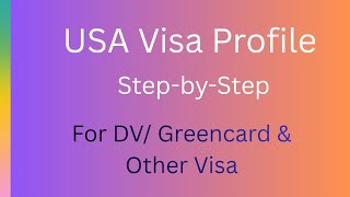 Download lagu Profile for DV Winner | February Interview Email Form Self fill Easy Process | US Visa Portal Create mp3