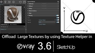Offload large Texture in V-ray 3.6