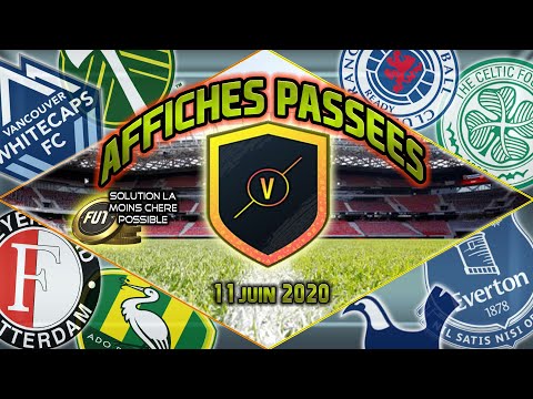 DCE AFFICHES PASSEES DU 11 JUIN - SOLUTION SBC LA MOINS CHERE POSSIBLE - PACK OPENING - FUT 20