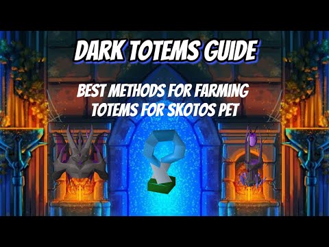 Dark Totems Guide + Best Methods for Farming Totems for Skotos Pet