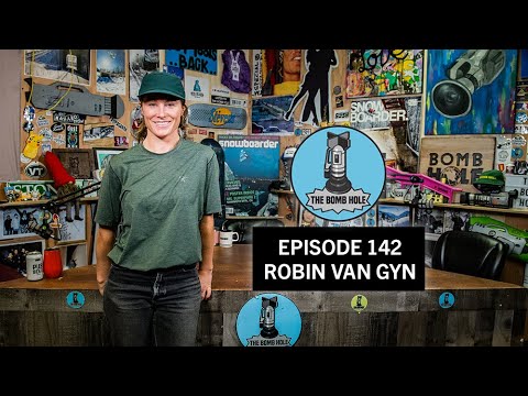 Robin Van Gyn | The Bomb Hole Episode 142
