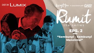 [Web Series] Rumit - Episode 2 I Langit Sore