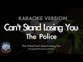 The Police-Can't Stand Losing You (MR/Instrumental) (Karaoke Version)