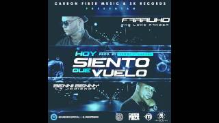 Farruko Ft. Benny Benni – Hoy Siento Que Vuelo (Original)