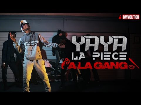 YayaLaPiece - A La Gang I Daymolition