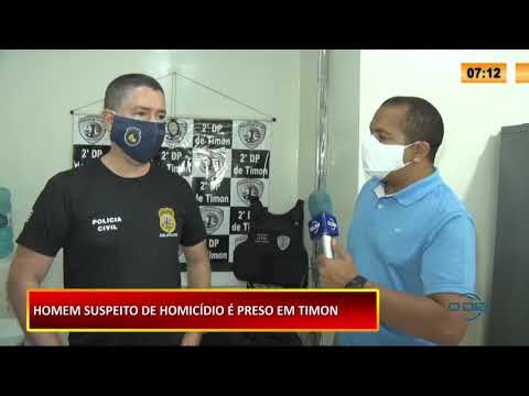 Homem suspeito de homicídio é preso em Timon 26 11 2020