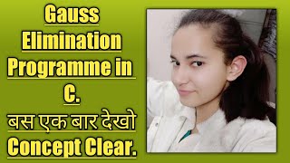 Gauss Elimination Programme in C