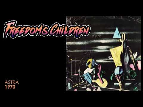 Freedom's Children 1970 Astra