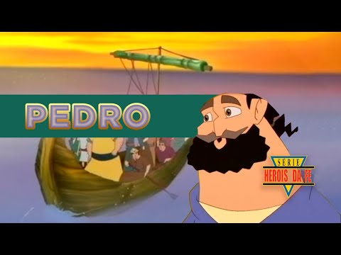 Heróis da Fé - A História de Pedro e a dúvida