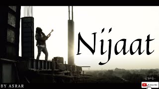 Nijaat  Asrar  Official Video 2022