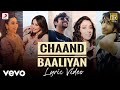 Aditya A Chaand Baaliyan Official Lyric Video