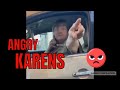 Angry Karen Compilation 2 Drive Thru Edition