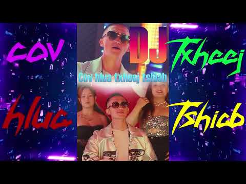Cov hlua txheej tshiab _phim nyuj vais [ DJ remix ] #dj