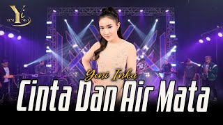 Download lagu Yeni Inka - Cinta dan Air Mata ( Music Yi Production) mp3
