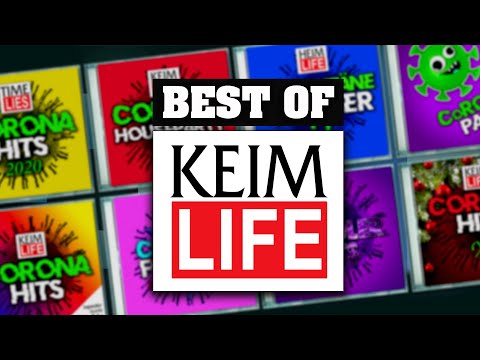 Best of KEIM LIFE - MEGAMIX zum Mega-Lockdown 🔥🔥🔥