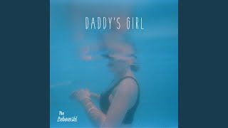 Daddy's Girl Music Video