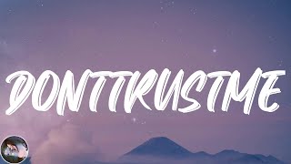 3OH!3 - DONTTRUSTME (Lyrics)