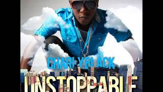 Charly Black - Unstoppable [Nov 2012] [Gachapan Music]