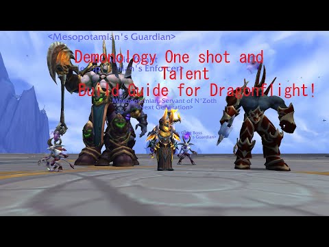 Demonology One shot and Talent Build Guide for Dragonflight 10.0.2. Tips and Tricks!!! :O