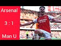 Arsenal vs Manchester United Extended highlights all goals